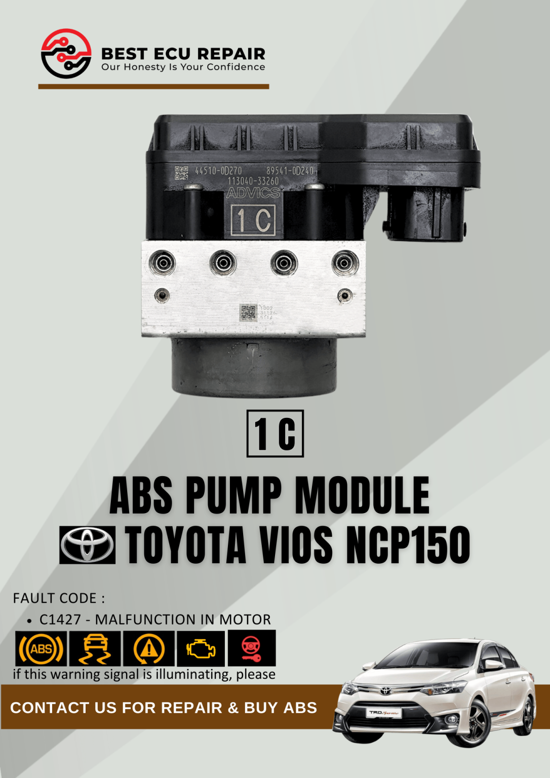 ABS Pump Module Toyota Vios NCP150 (1C) – Best ECU Repair